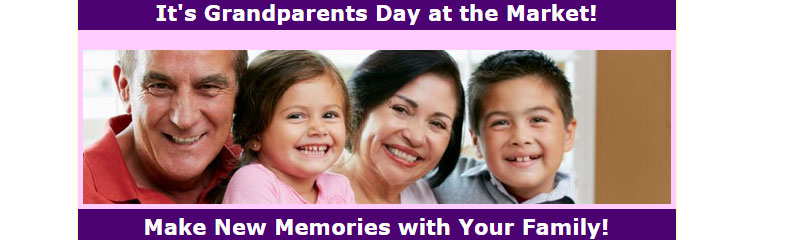 Celebrate Grandparents Day at the Market!