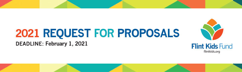 Request for Proposal - Flint Kids Fund